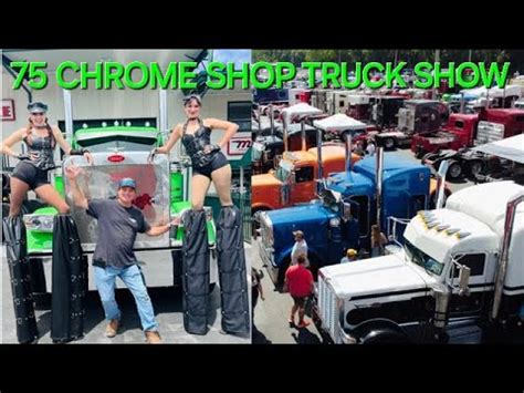 Chrome Shop Big Rig Truck Show Youtube