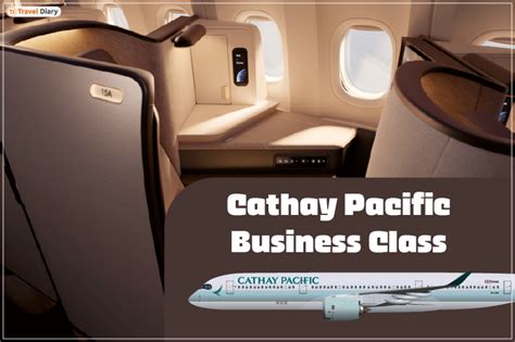 Cathay Pacific Business Class Best Service Food And Seats