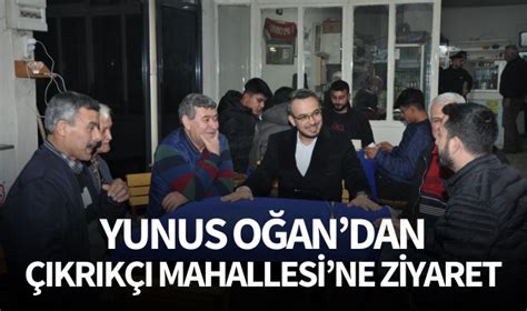 Oğan dan Çıkrıkçı Mahallesi ne ziyaret YEREL SEÇİM 2024 Turgutlu Yankı