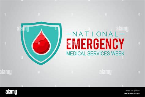 National Emergency Medical Services Week Health And Medical Awareness