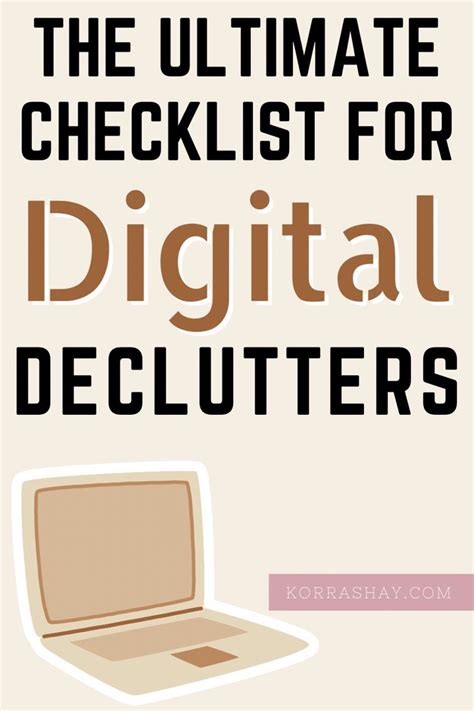 The Ultimate Checklist For Digital Declutters Artofit