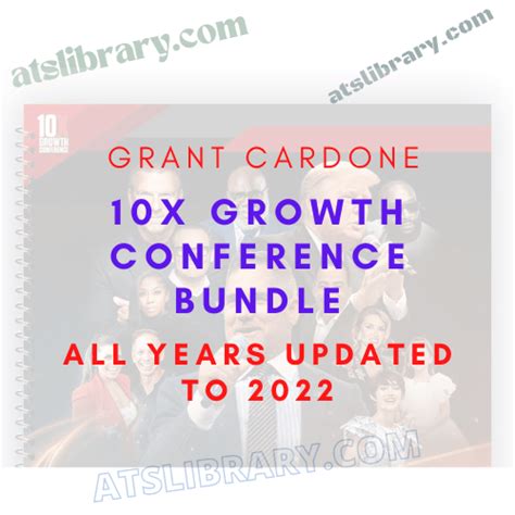 10x Growth Conference 2022 Bundle All Years By Grant Cardone Aid The