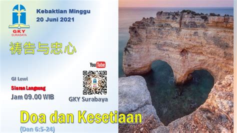 Kebaktian Live Gky Sby Juni Minggu Wib Youtube