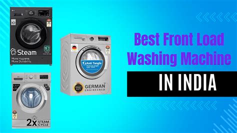 List OF Best Front Load Washing Machine In India | Absolutereview