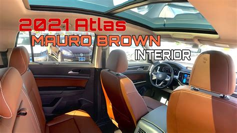 2021 Atlas Mauro Brown Interior Sel Youtube