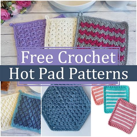12 Free Crochet Hot Pad Patterns Yarns Patterns