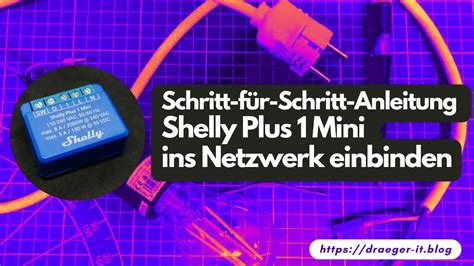 Shelly Plus 1 Mini Schaltung Mit Einer Lampe Aufbauen Und Integration