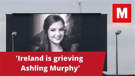 Ireland Is Grieving Ashling Murphy Minister Says Tullamore Murder