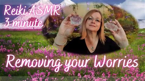 Reiki To Remove All Your Worries 3 Minute Asmr Lepidolite Crystal Healing Youtube