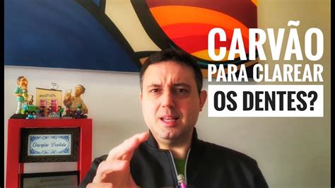 Carv O Para Clarear Os Dentes Youtube