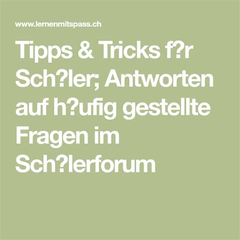 Tipps Tricks F R Sch Ler Antworten Auf H Ufig Gestellte Fragen Im