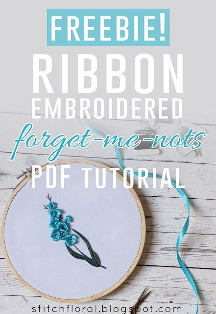 Freebie Ribbon Embroidered Forget Me Nots Ribbon Embroidery Tutorial