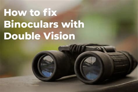 how to fix double vision