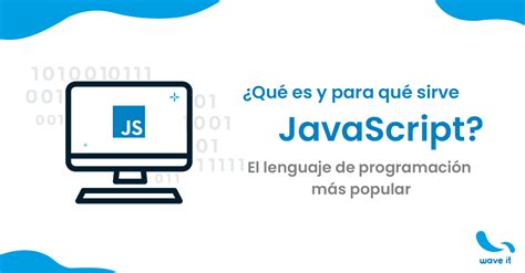 Qué es y para qué sirve JavaScript Wave It