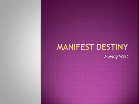 Manifest Destiny Ppt