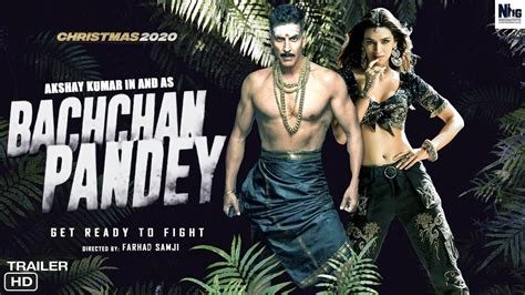 Bachchan Pandey Movie Trailer Akshay Kumar Kriti Sanon Farhad