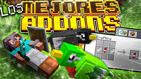 Los Mejores Mods Addons Tiles Para Minecraft Pe Youtube