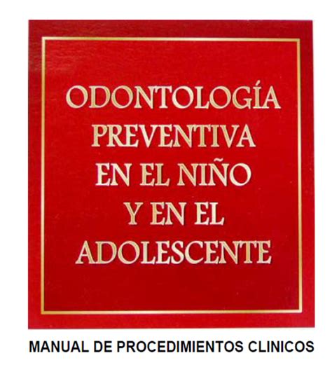 Mediveco Odontolog A Preventiva En El Ni O Y En El Adolescente