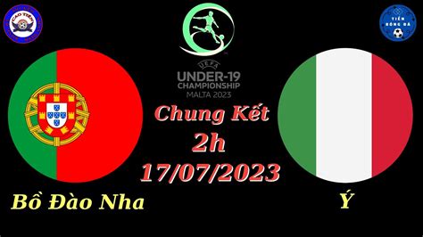 Nhận định Soi kèo U19 Bồ Đào Nha vs U19 Ý 2h 17 07 Chung Kết