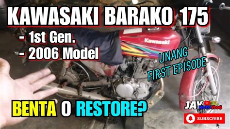 Kawasaki Barako Model I Benta O I Restore Episode Youtube