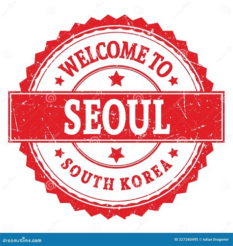 Welcome To Seoul South Korea Words Written On Red Stamp Stock