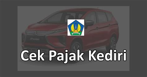 Cek Pajak Kendaraan Kediri Homecare24