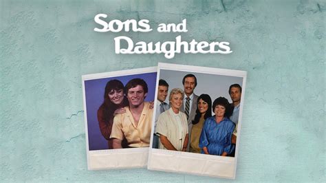 Sons and Daughters (1982) · Season 1 - Plex