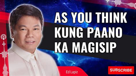 Pastor Sermons As You Think Kung Paano Ka Magisip Ed Lapiz 2023