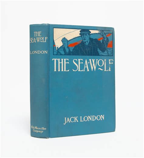 The Sea Wolf De London Jack Near Fine 1904 First Edition Whitmore Rare Books Inc