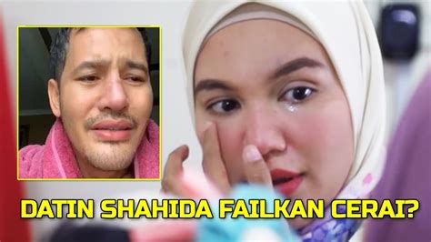 MENGEJUTKAN Datin Shahida Failkan Cerai Ini Responnya YouTube