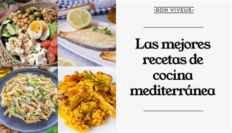 El Plastico Dejar Eje Mejores Platos De Cocina Mediterranea Explorar