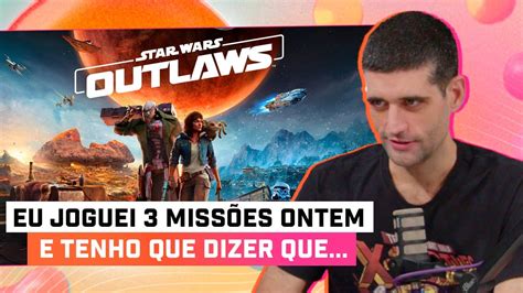 Star Wars Outlaws Davy Fala Da Sua Experi Ncia Jogando Youtube