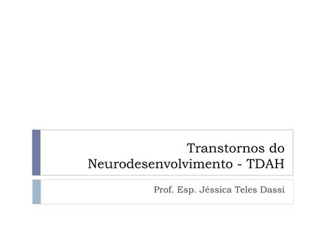 Transtorno Do Neurodesenvolvimento 11