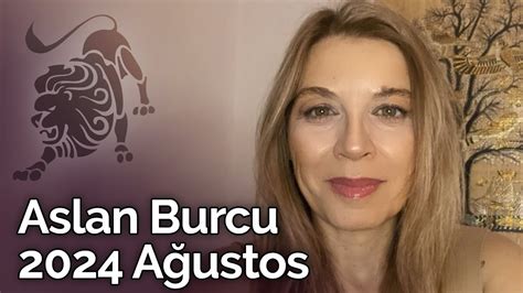 Aslan Burcu Ağustos 2024 Yorumu Billur Tv YouTube