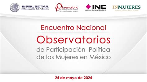 Encuentro Nacional De Observatorios De Participación Política De Las