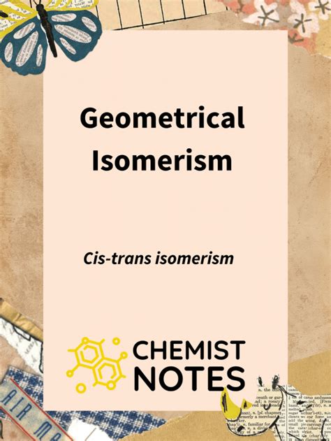 Geometrical Isomerism - Chemistry Notes