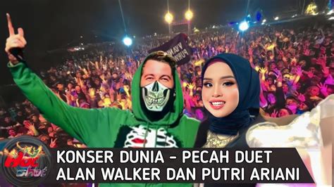 Merinding Konser Putri Ariani Dan Alan Walker Pecahkan Panggung