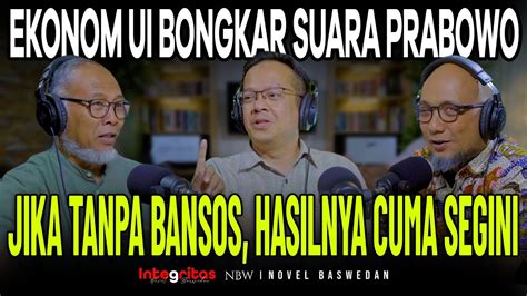 Ekonom Ui Bongkar Suara Prabowo Gibran Jika Tanpa Bansos Vid Adrison