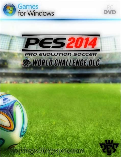 Pro Evolution Soccer 2014 World Challenge Repack HQ KINGS