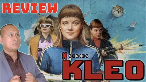 Kleo Netflix Series Review 2022 Youtube