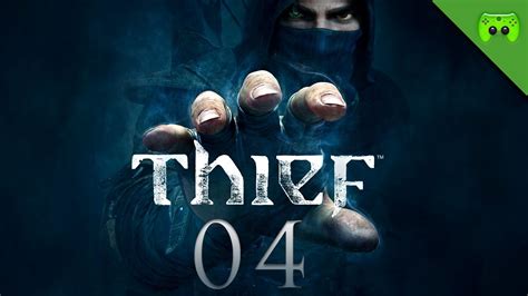 THIEF 4 Leichen in der Gießerei Let s Play Thief Deutsch Full