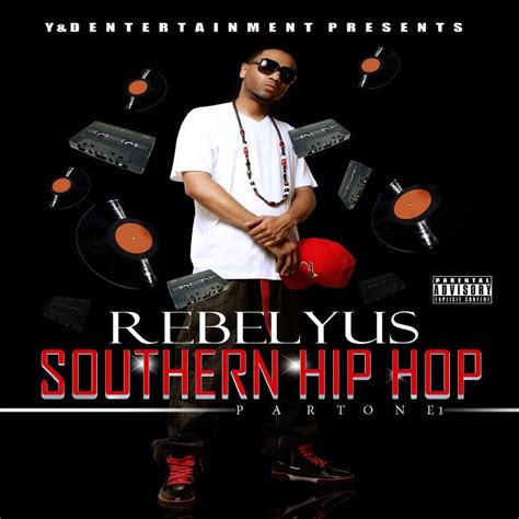 Southern Hip Hop V2 By Rebelyus Mixtape Southern Hip Hop Reviews