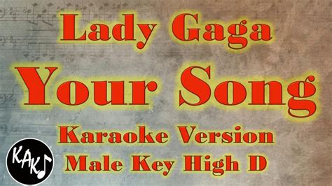 Lady Gaga Your Song Karaoke Full Tracks Lyrics Cover Instrumental