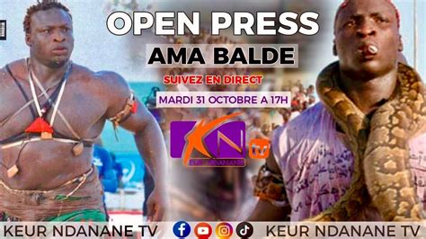 Direct Open Presse Ama Baldé au Stade Alassane Djigo de Pikine YouTube