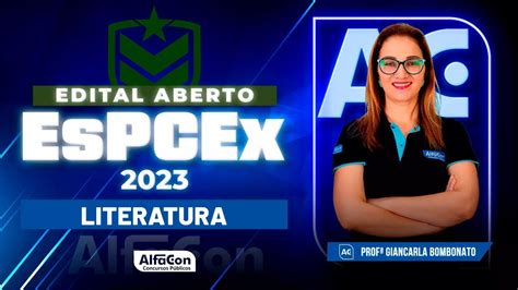 Concurso EsPCEx 2023 Edital Aberto Literatura Alfacon YouTube