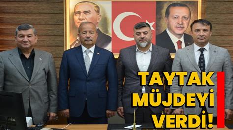 Taytak müjdeyi verdi Afyon Haber Odak Gazetesi Son Dakika