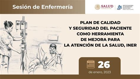 Sesi N De Enfermer A Calidad Y Seguridad Del Paciente Mejora En La