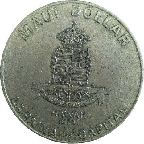 Maui Dollar Lahaina Hawaii United States Numista