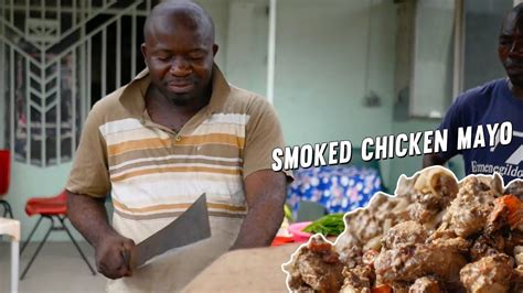 Smoked Chicken Mayo In Kinshasa Poulet Mayo Congolese Street Food