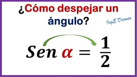 Descubre C Mo Despejar Ngulos Utilizando El Teorema Del Coseno En